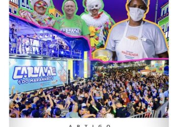 GOVERNO DO MARANHÃO CARLOS BRANDÃO – SAMBA, SUOR, ALEGRIA E OPORTUNIDADES
