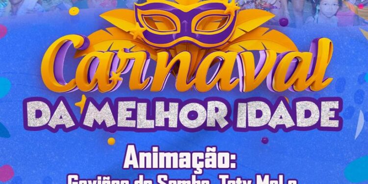 COROATÁ/MA – CARNAVAL DA MELHOR IDADE