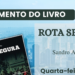 SÃO LUÍS/MA- Lançamento do livro ROTA SEGURA no São Luís Shopping 22/03