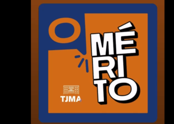SÃO LUÍS/MA-   “O MERITO”   a  regra é clara: TJMA,OAB e a lista sêxtupla