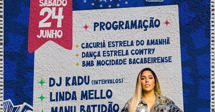 BACABEIRA/MA – SÃO JOÃO DE BACABEIRA “PROGRAMAÇÃO”