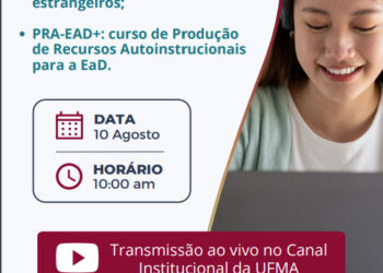 MARANHÃO – UFMA Virtual lança nessa quinta-feira, 10, cursos on-line exclusivos e Cadastro Inovador nos cursos EaD para participantes estrangeiros