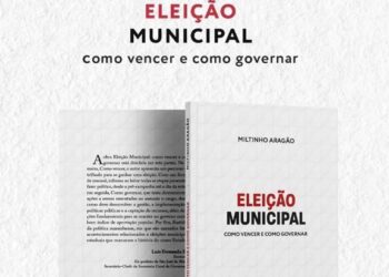 SÃO LUÍS/MA – Miltinho Aragão lança livro Eleição Municipal
