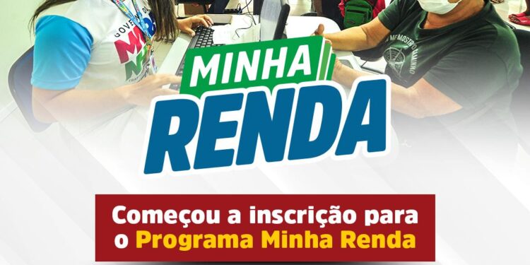 São Luís/MA – Começou a inscrição para o programa Minha Renda