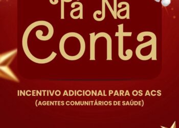 COROATÁ / MA – Incentivo Adicional para os ACS – TA NA CONTA