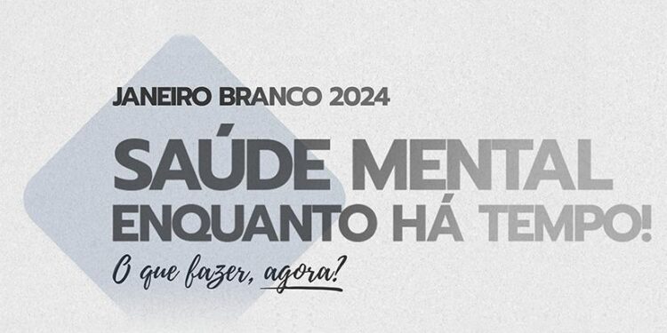 São Luís/MA – Abertura da campanha Janeiro Branco nesta sexta-feira (12)
