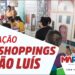São Luís/MA – Governo dá continuidade à Vacinação nas Férias, no Rio Anil Shopping