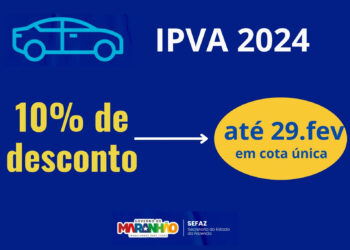 São Luís/MA – Desconto de 10% para pagamento do IPVA em cota única encerra no dia 29/02