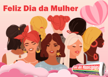 O Portal FATOS DOS MUNICÍPIOS homenageia todas as  Mulheres do mundo.