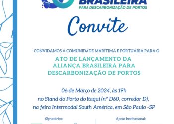 São Luís/MA – Aliança Brasileira para Descarbonização de Portos será Lançada no Porto do Itaqui durante o Intermodal