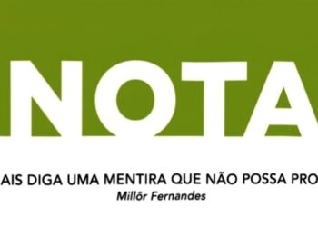 BELAGUA : Jamais diga uma mentira que não possa provar. (Millôr Fernandes)