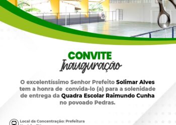 MATÕES DO NORTE/MA – CONVITE PARA INAUGURAÇÃO