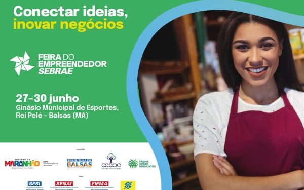 Balsas/MA – Sustentabilidade e inclusão para os pequenos negócios farão parte da Arena ESG