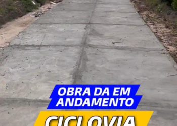 CEDRAL – A PREFEITURA SEGUE AVANÇANDO COM A OBRA DA CICLOVIA, E A OPOSIÇÃO NÃO SE CONFORMA