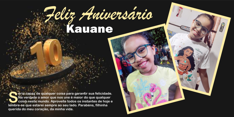 Parabéns! Parabens! Parabens! KAUANE