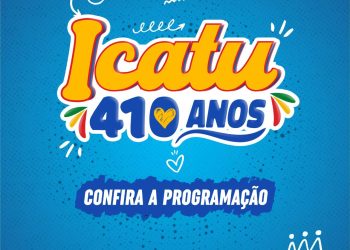 ICATU  – Celebra os 410 anos com agenda cheia de grandes atrações.