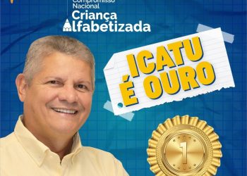 ICATU/MA – Conquista Ouro no Compromisso Nacional Criança Alfabetizada