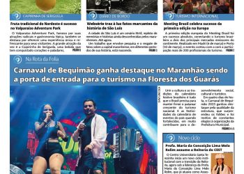 BEQUIMÃO TORNA-SE O PORTAL DO TURISMO PARA A REGIÃO DOS GUARAIS