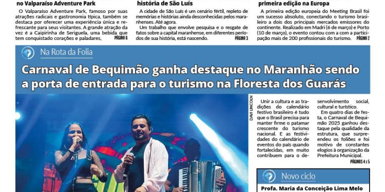 BEQUIMÃO TORNA-SE O PORTAL DO TURISMO PARA A REGIÃO DOS GUARAIS