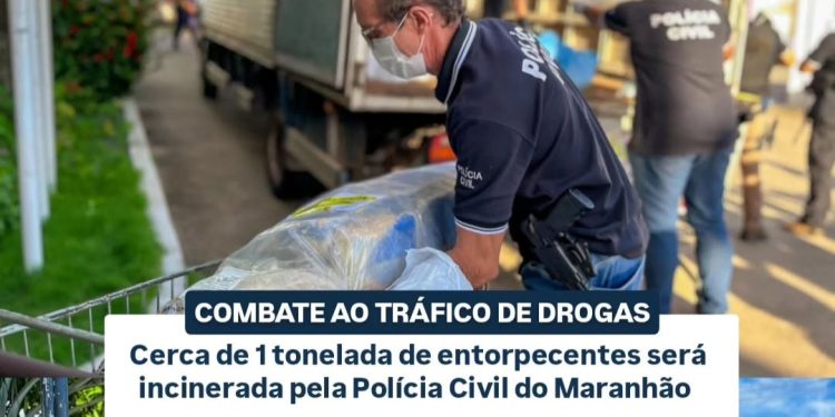COMBATE AO TRÁFICO DE DROGAS – Cerca de uma tonelada de entorpecentes será incinerada pela Polícia Civil do Maranhão