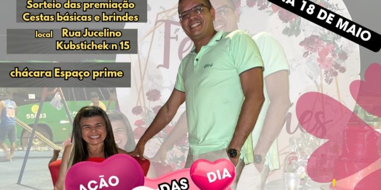 S.J.RIBAMAR  / PINDAÍ  –  O Vereador Fik  Fik e esposa Lauriane, promovem grande festa para as mães com prêmios e Ação Social neste domingo.